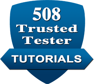 DHS Section 508 Trusted Tester Tutorials